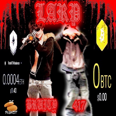 LARP (feat. 417) - Single