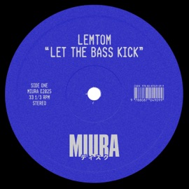 Let the Bass Kick Lemtom