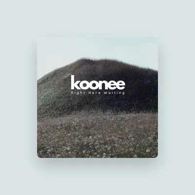 Listen to Koonee, watch music videos, read bio, see tour dates & more!