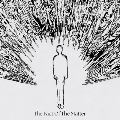 The Fact Of The Matter - EP