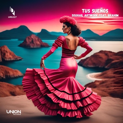 Tus Sueños (feat. Brahim) - Single