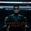 Miris Koze - Single