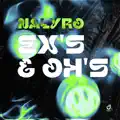 Ex's & Oh's