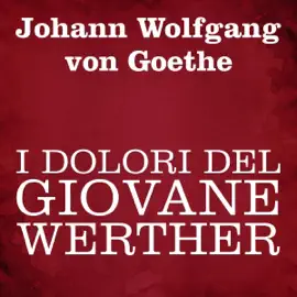 I dolori del giovane Werther