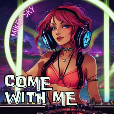 Come With Me (Hypertechno) - Single