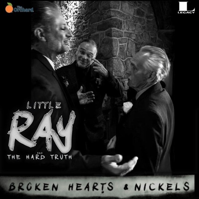 Broken Hearts and Nickels (feat. David Pastorius, Keith LeBlanc, Tobias Ralph, Ray Freeman Jr, Tony C and The Truth & Steve Sacco) - Single