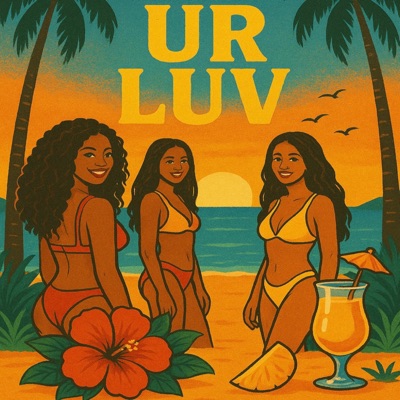 UR LUV (feat. N¡KKO) - Single