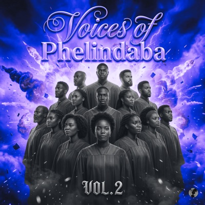 Voices of Phelindaba Music 2: Extended Play (EP) - Single