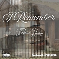 I Remember - Single - Dillon Hanley