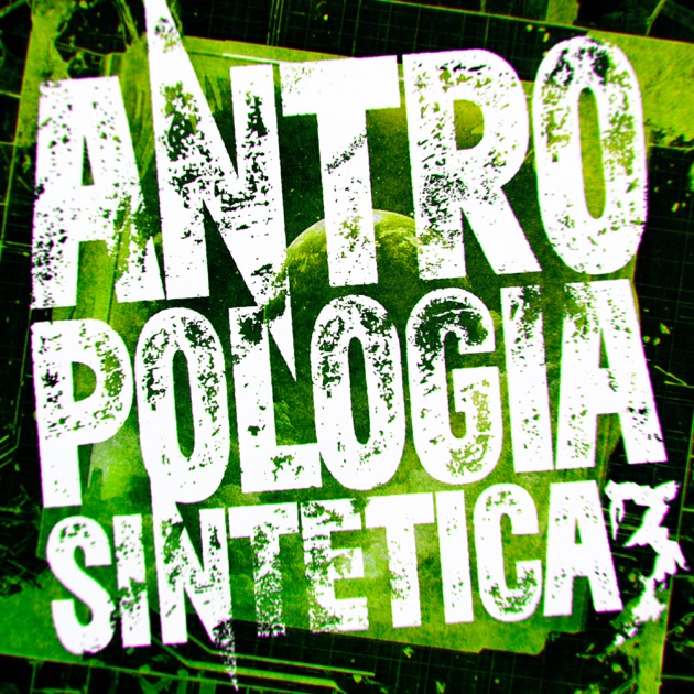 Альбом «Antropologia Sintetica 3 - Single» — DJ Kai 01, DJ DRAGON