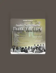 Poslechněte si interpreta comfort people ministries, sledujte hudební videa, přečtěte si životopis, podívejte se na data turné a další informace.