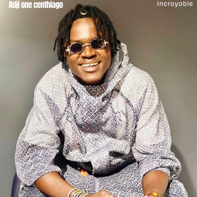 Adji One Centhiago - Incroyable
