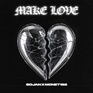 MAKE LOVE