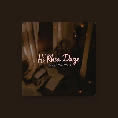 Listen to Rhea Daze, watch music videos, read bio, see tour dates & more!