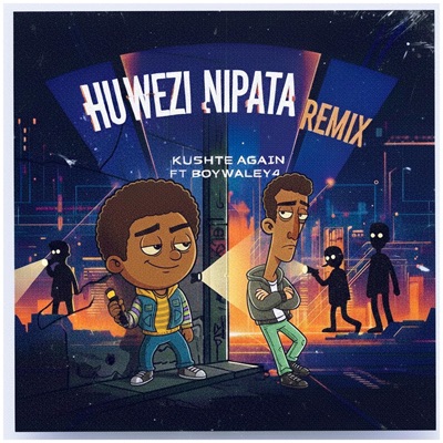 Huwezi Nipata (feat. Boywaley4) [Remix] - Single