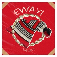 Ewayi - Single - E.N.E Yatt