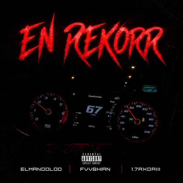 EN REKOR (feat. fvvbhian & 1.7rxdriii)