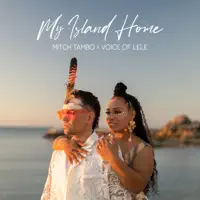 My Island Home — Mitch Tambo