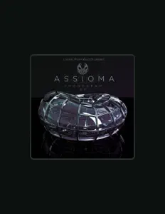 收听 Assioma、观看音乐视频、阅读小传、查看巡演日期等 ！