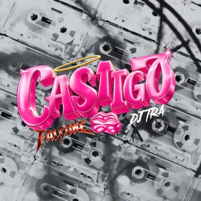 CASTIGO (feat. FALCONE) - Single