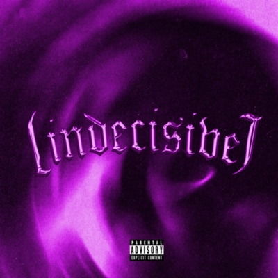 Indecisive - Single