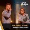 Soms (feat. Laura Tesoro) [Uit Liefde Voor Muziek] - Tourist LeMC