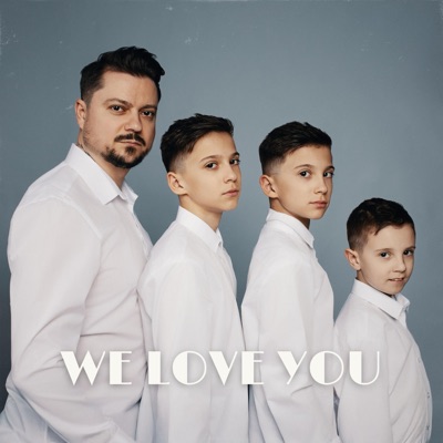 We Love You (feat. Sons) - Single