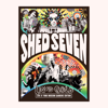 Liquid Gold (Live at York Museum Gardens Edition) - Shed Seven