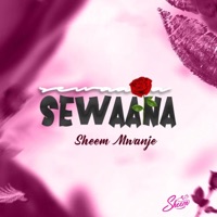 Sewaana - Single - Sheem Mwanje