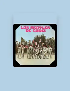 Listen to Los Beatles de Cádiz, watch music videos, read bio, see tour dates & more!
