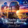 Jede Nacht Werden Träume Geboren