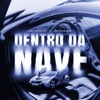 Dentro da Nave - Single