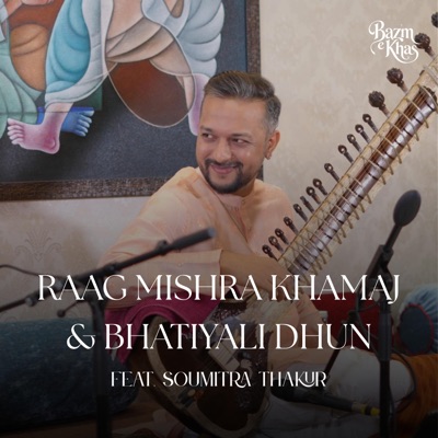 Mishra Khamaj & Bhatiyali Dhun | Ekla Chalo Re (feat. Soumitra Thakur) - EP