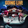 Going Live (feat. Ubi, Hiway & Doe the Unknown) - Single