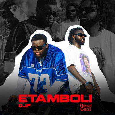 Etamboli (feat. Diesel Gucci) - Single