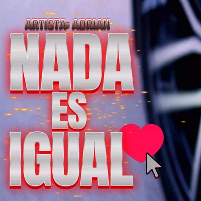 NADA ES IGUAL - Single