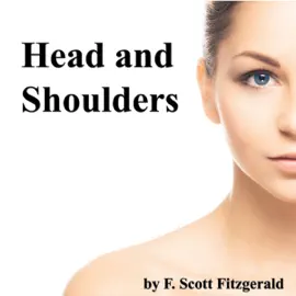Head and Shoulders (Unabridged)