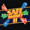 Safe Money II