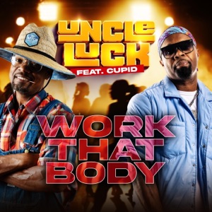 Work That Body (feat. Cupid) [Radio Edit]