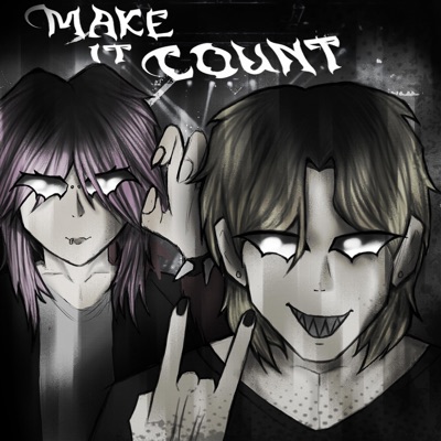 MAKE IT COUNT - Single