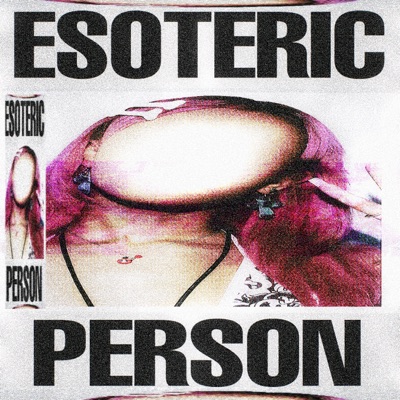 Esoteric Person (feat. IZU BABE) - Single
