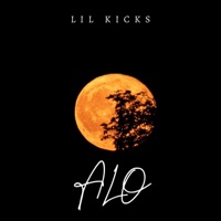 ALO - Single - Lil Kicks