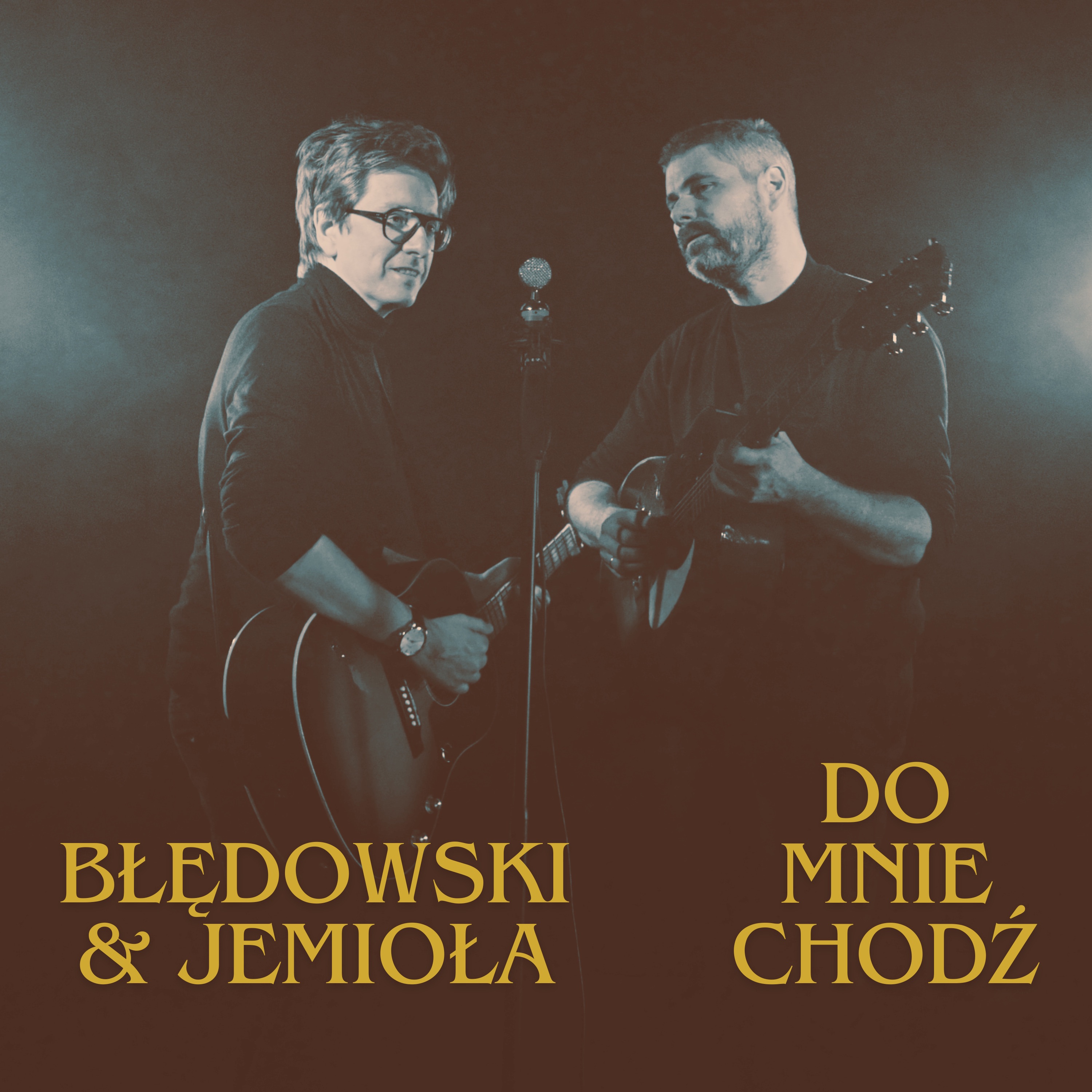 Do mnie chodź - Single