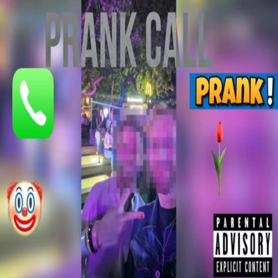 Prank Call (feat. luh.kenzo) - Single