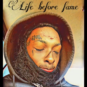 Life before fame