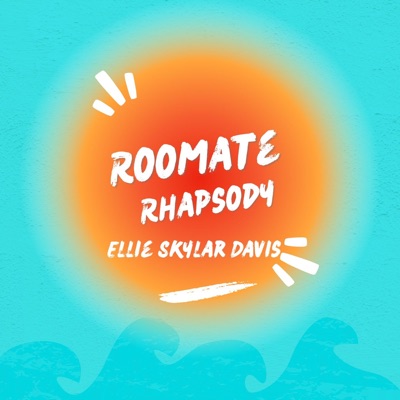 Roommate Rhapsody - Single