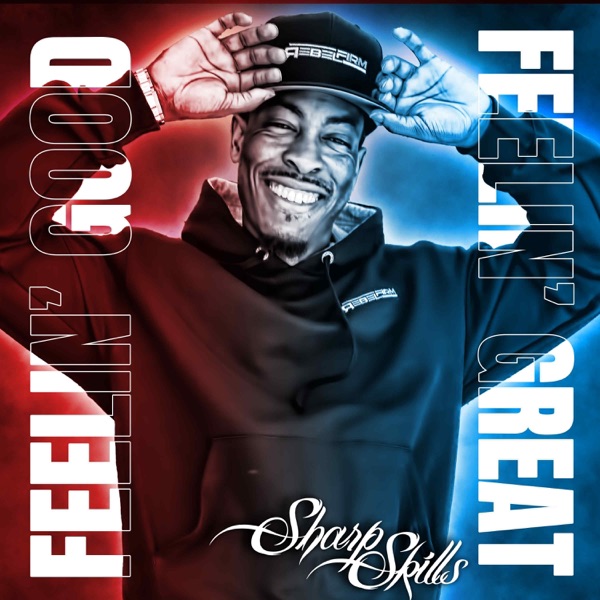 Feelin' Good, Feelin' Great (Radio Edit) - Single