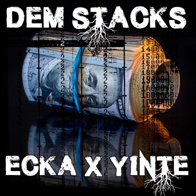 Dem Stacks (feat. Yinte) - Single