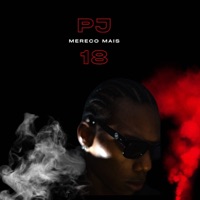 Mereço Mais - Single - Pj 18