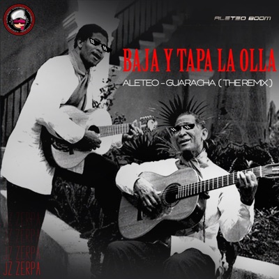 Baja y tapa la Olla (feat. Jz Zerpa & Los Compadres) - Single